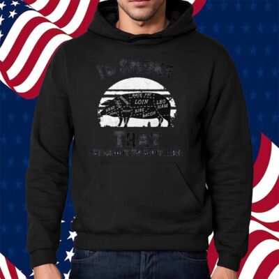 I’d Smoke That Straight Up Southern BBQ Lover Shirt