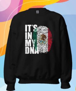 It’s In DNA Mexican T-Shirt
