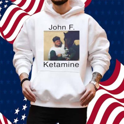 John F. Ketamine Shirt