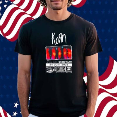 Korn With Special Guest Seven Hours After Violet Event Poster At Festival De Nimes In France On June 24th 2025 Shirt