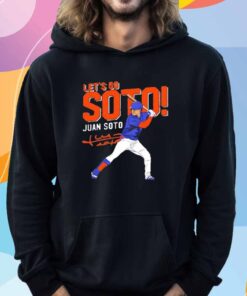 Let’s Go Juan Soto T-Shirt