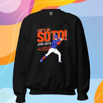 Let’s Go Juan Soto T-Shirt