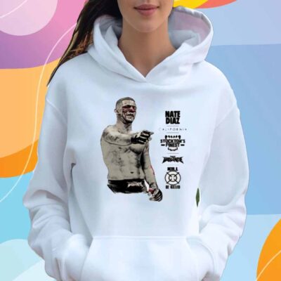 Limted Nate Diaz Stockton's Finest T-Shirt