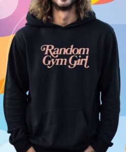 Limted Random Gym Girl T-Shirt
