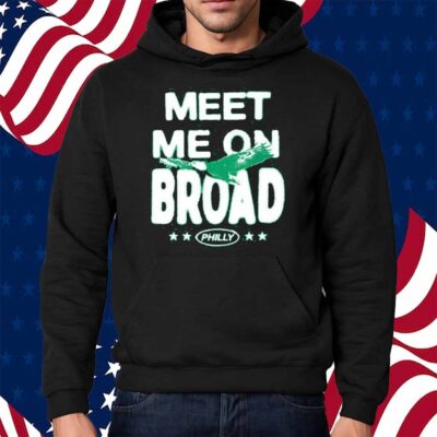 MEET ME ON BROAD SHIRT