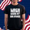 Mexicans ain’t going anywhere immigrant immigration Shirt