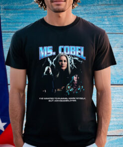 Ms. Cobel Rap Shirt