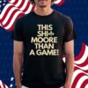 New Oreleans Staints this shit moore than a game Shirt