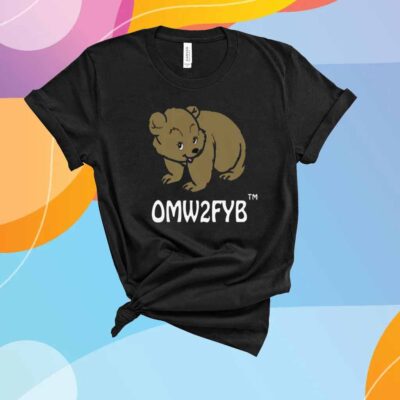 Omw2fyb T-Shirt