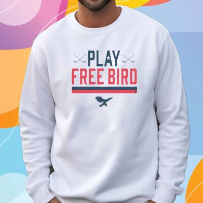 PLAY FREE BIRD T-SHIRT