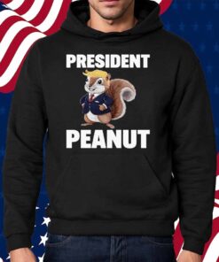 Peanut The Squirrel Justice for Peanut President Peanut Trump Shirt