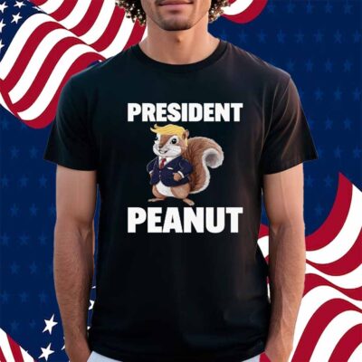 Peanut The Squirrel Justice for Peanut President Peanut Trump Shirt