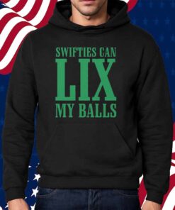 Philadelphia Eagles Swifties Can Lix My Balls Shirt