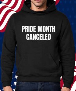 Pride Month Canceled Funny trump Presidential Shirt