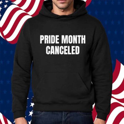 Pride Month Canceled Funny trump Presidential Shirt