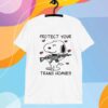 Protect Your Trans Homies T-Shirt