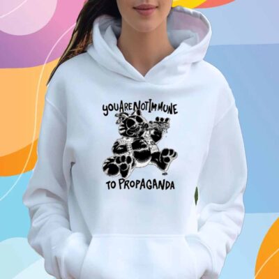Punkwithacamera You Are Not Immune To Propaganda T-Shirt