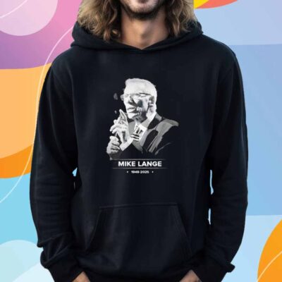 Rip Mike Lange 1948 2025 thank you for the memories T-Shirt