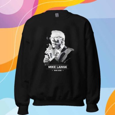Rip Mike Lange 1948 2025 thank you for the memories T-Shirt