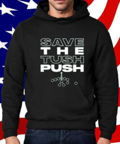 Save the Tush Push Shirt