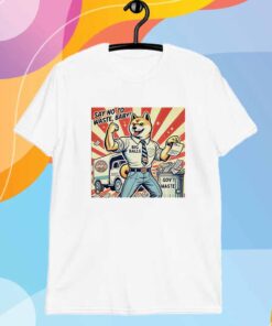 Say no to waste baby big balls T-Shirt