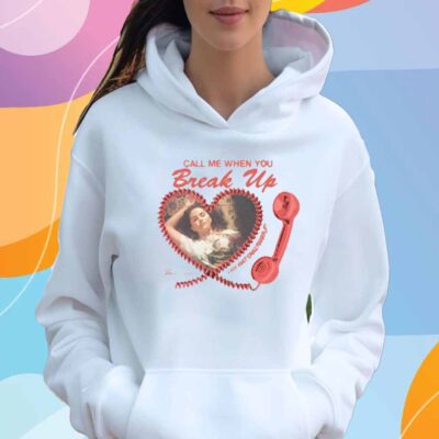 Selenagomez Call Me When You Break Up T-Shirt