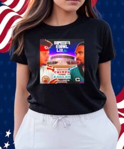 Super Bowl Lix New Orleans Chiefs Eagles Mahomes Vs Hurts Shirt