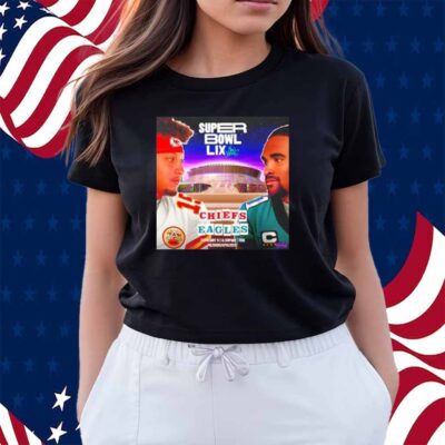Super Bowl Lix New Orleans Chiefs Eagles Mahomes Vs Hurts Shirt