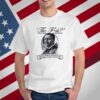 THE F? TEDDY ROOSEVELT QUOTE T-SHIRT