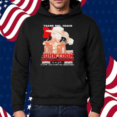Thank You Coach John Cook Nebraska Cornhuskers 2000 2025 thank you for the memories signature Shirt