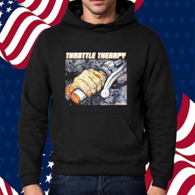 Throttle Therapy Shirt