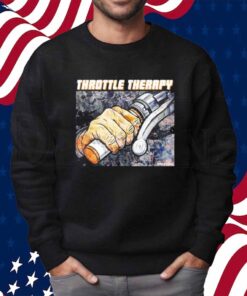 Throttle Therapy Shirt