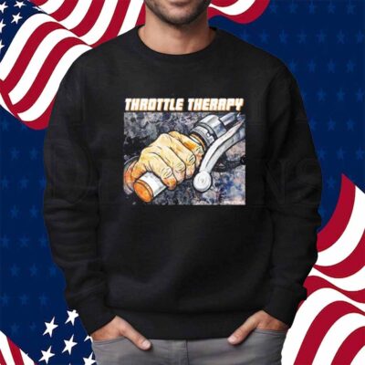 Throttle Therapy Shirt