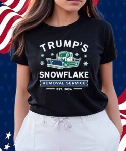 Trump 2024 Snowflake Removal Service Funny Trump Shirt