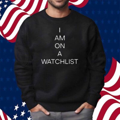 Unvaxxed Sperm Donor I Am On A Watchlist Shirt