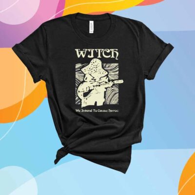 With we intend to cause havoc guitarist T-Shirt
