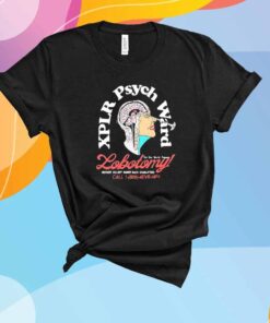 XPLR Psych Ward Lobotomy T-Shirt