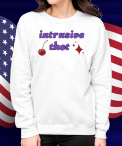 Alegra Kastens Intrusive Thot T-Shirt