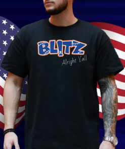 Alright Y'all Blitz Shirt