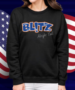 Alright Y'all Blitz Shirt
