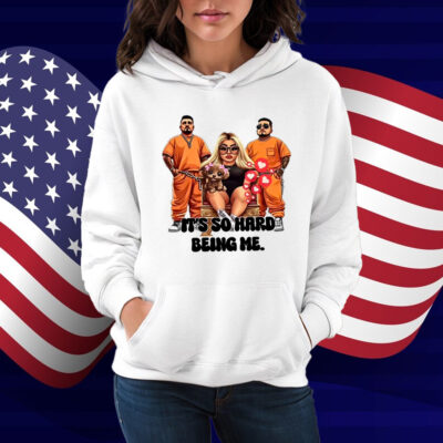 Ash Trevino It's So Hard Being Me Shirt