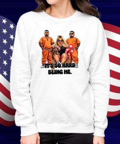 Ash Trevino It's So Hard Being Me Shirt