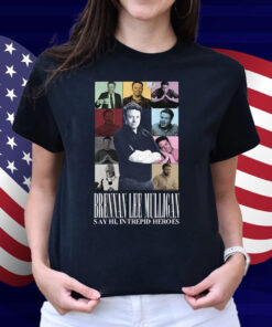 Brennan Lee Mulligan Say Hi Intrepid Heroes Shirt