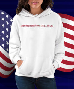 Depressed In Monegasque Shirt