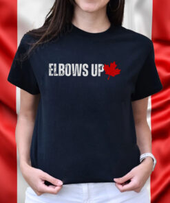 Elbows Up Canada Shirt