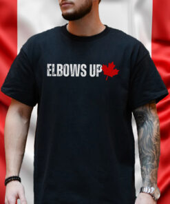 Elbows Up Canada Shirt