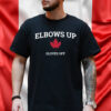 Elbows Up Gloves Off Shirt
