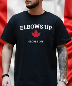Elbows Up Gloves Off Shirt
