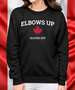Elbows Up Gloves Off Shirt