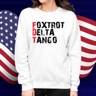 Foxtrot Delta Tango Shirt